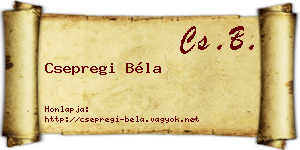 Csepregi Béla névjegykártya